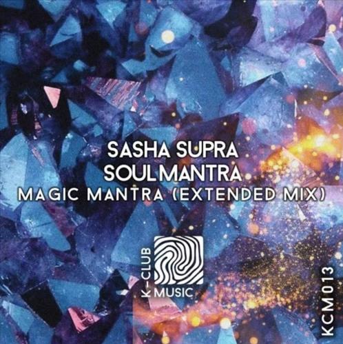 SOULMANTRA SASHA SUPRA- Magic Mantra